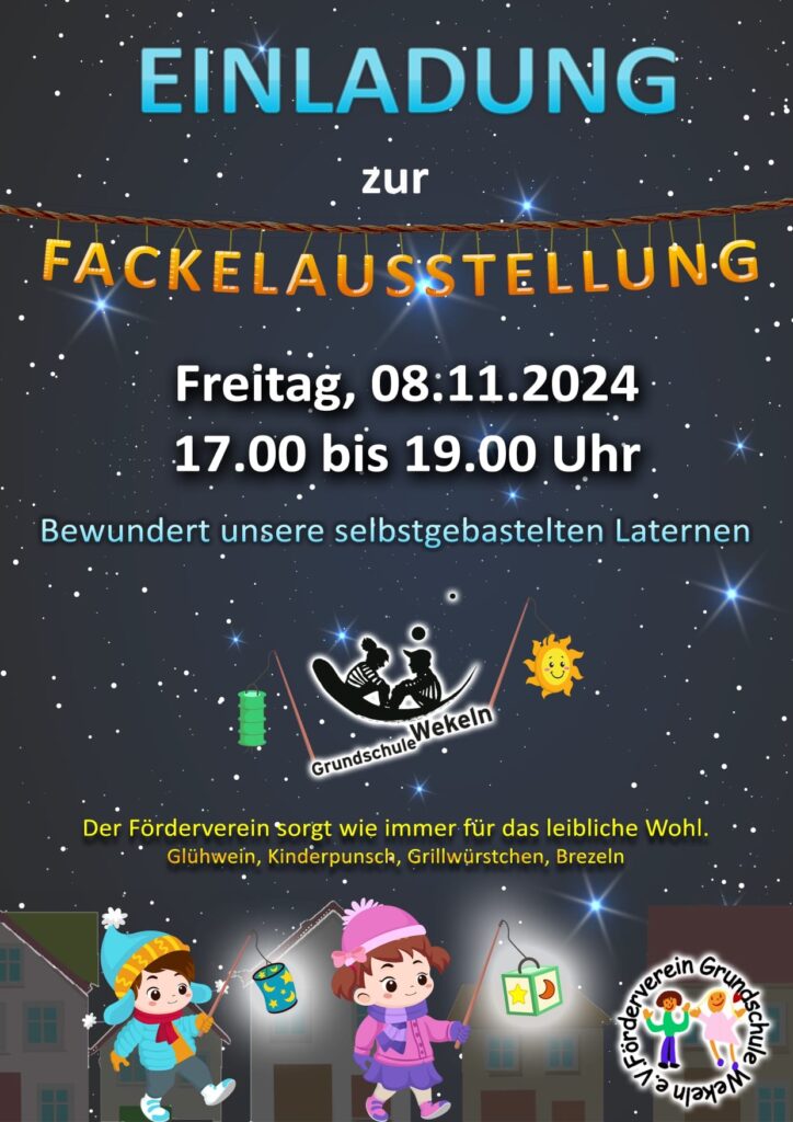 Einladung zur Fackelausstellung der GGS Wekeln am 8.11.2024 ab 17 Uhr